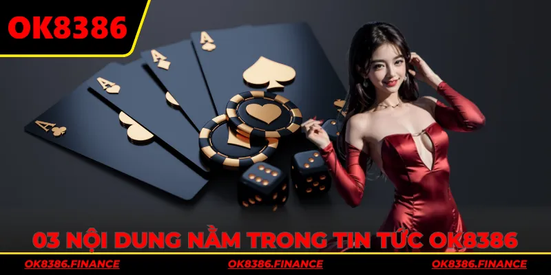 3 nội dung hấp dẫn trong chuyên mục tin tức