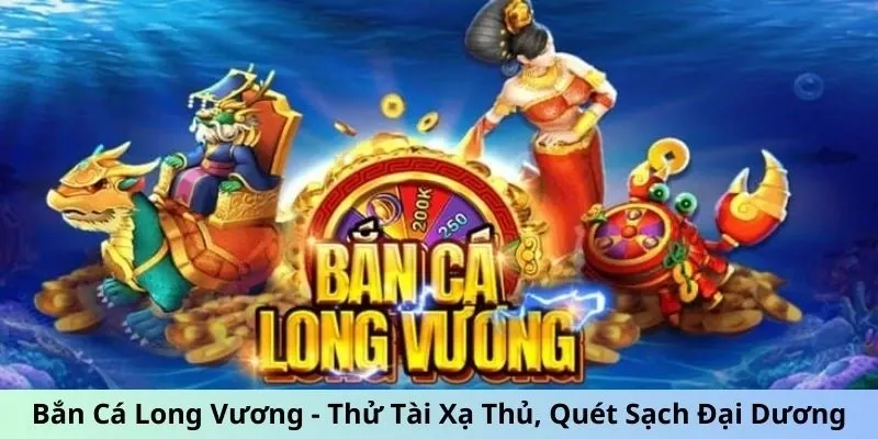 Bắn Cá Long Vương OK8386 mang đến trải nghiệm săn boss đỉnh cao với kho vũ khí tối tân